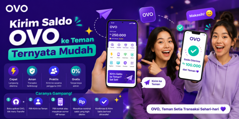 Kirim Saldo OVO ke Teman Ternyata Mudah