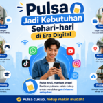 Pulsa Jadi Kebutuhan Sehari hari di Era Digital